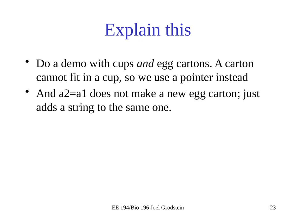 EE 194/BIO 196: Modeling,simulating and optimizing - slide 23 of 38