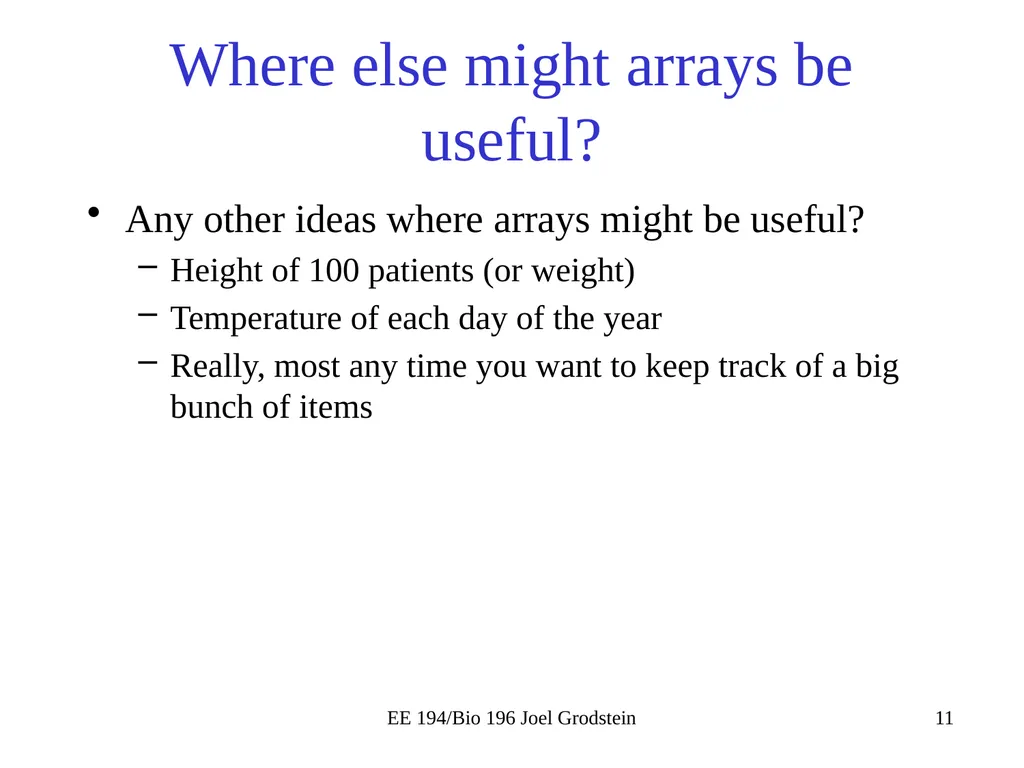 EE 194/BIO 196: Modeling,simulating and optimizing - slide 11 of 38
