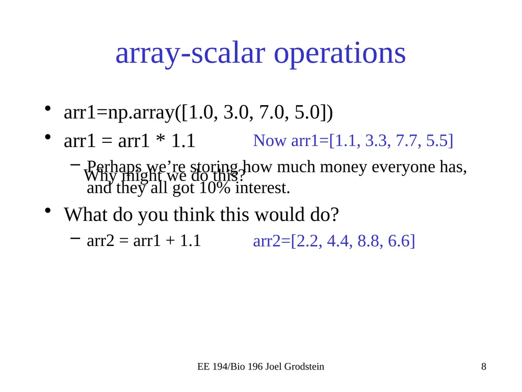 EE 194/BIO 196: Modeling,simulating and optimizing - slide 8 of 38