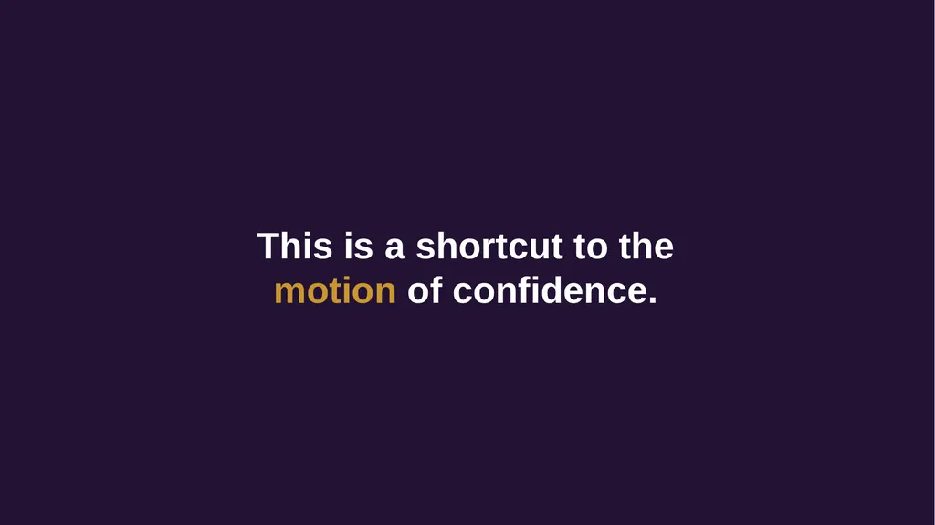 THE CONFIDENCE CODE BOBBIE MALOY “Sometimes all - slide 20 of 23