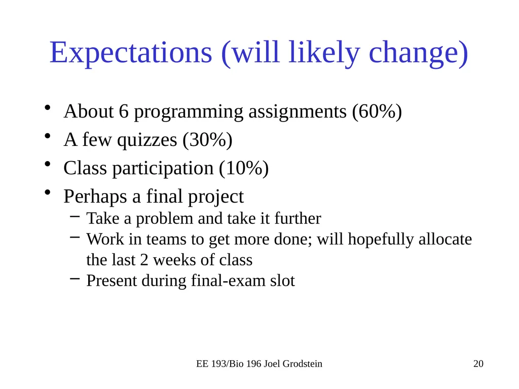 EE 193/Bio 196 Modeling,simulating and optimizing - slide 20 of 24