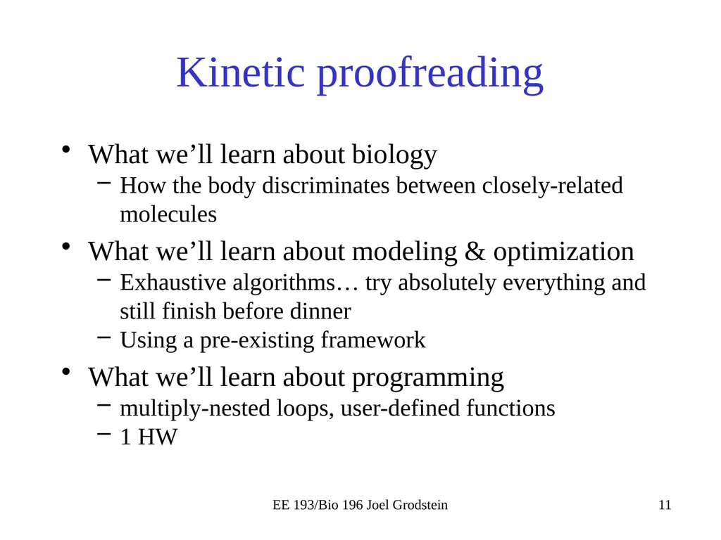 EE 193/Bio 196 Modeling,simulating and optimizing - slide 11 of 24
