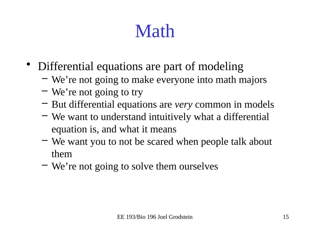 EE 193/Bio 196 Modeling,simulating and optimizing - slide 15 of 24