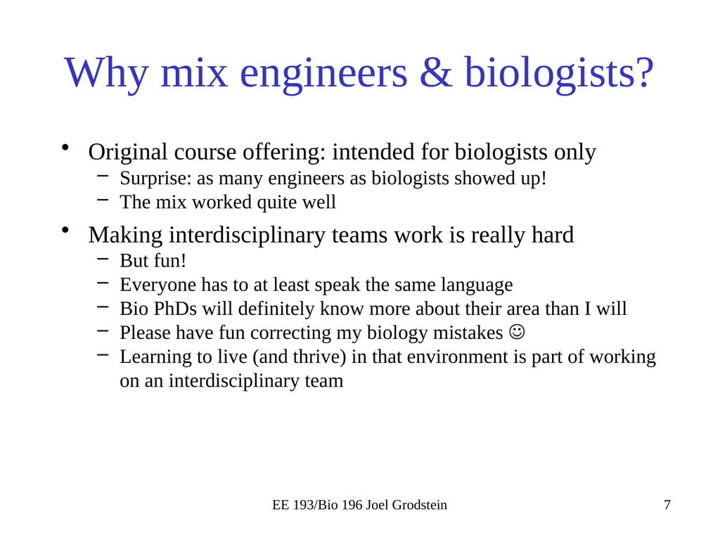 EE 193/Bio 196 Modeling,simulating and optimizing - slide 7 of 24