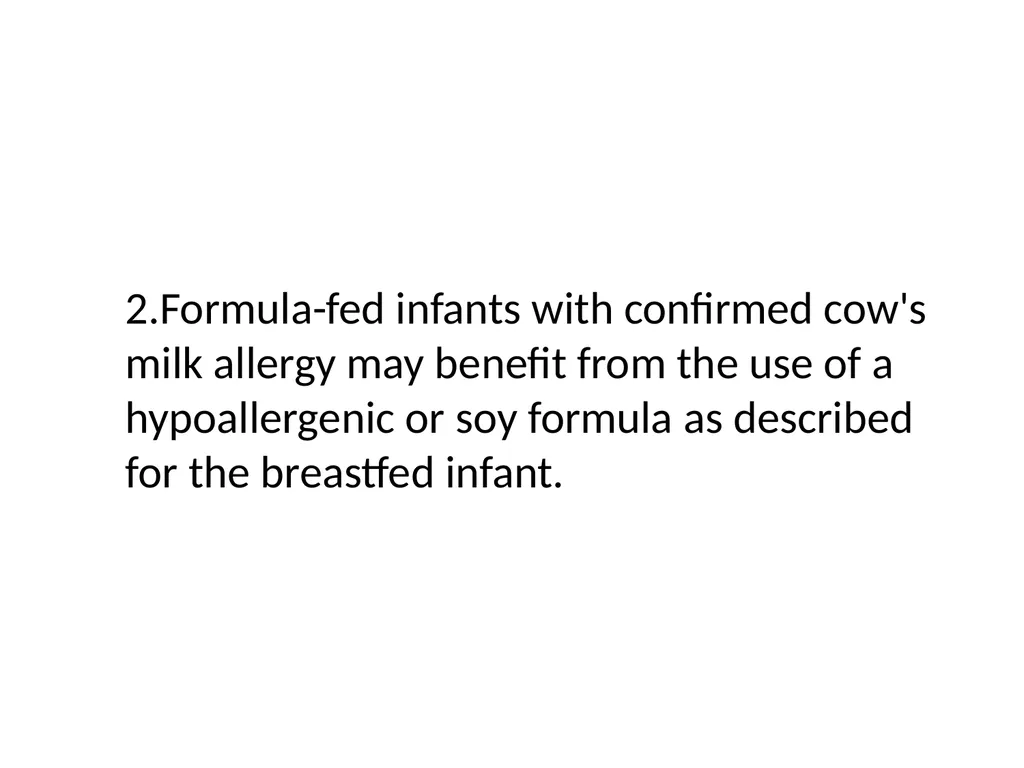 Infant Feeding: Human Milk and Formula Infant - slide 78 of 95