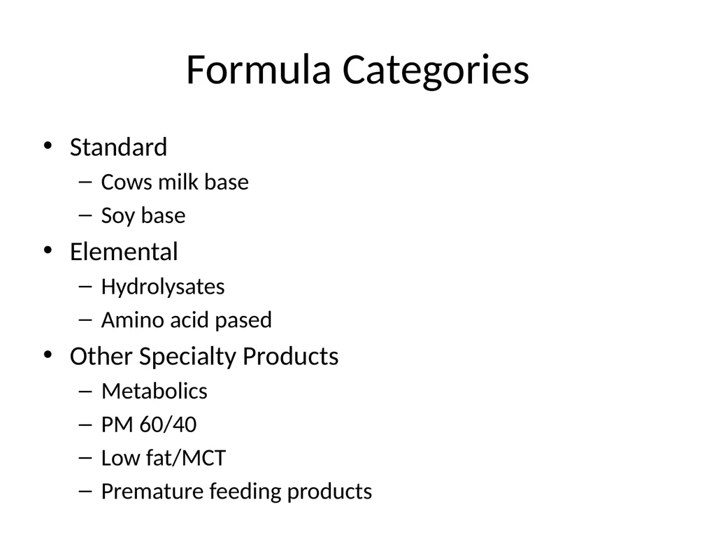 Infant Feeding: Human Milk and Formula Infant - slide 54 of 95