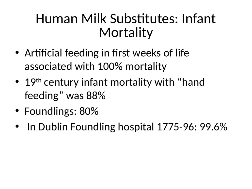 Infant Feeding: Human Milk and Formula Infant - slide 8 of 95