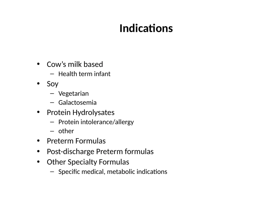 Infant Feeding: Human Milk and Formula Infant - slide 83 of 95