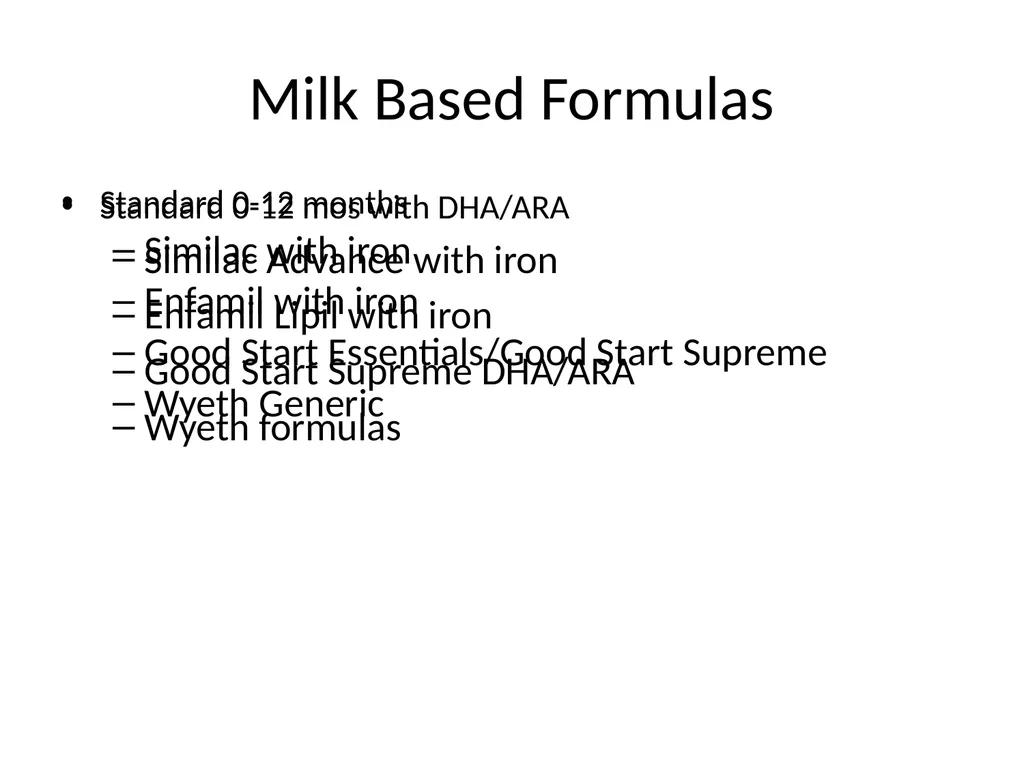 Infant Feeding: Human Milk and Formula Infant - slide 59 of 95