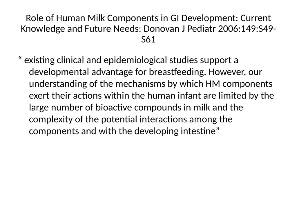 Infant Feeding: Human Milk and Formula Infant - slide 24 of 95