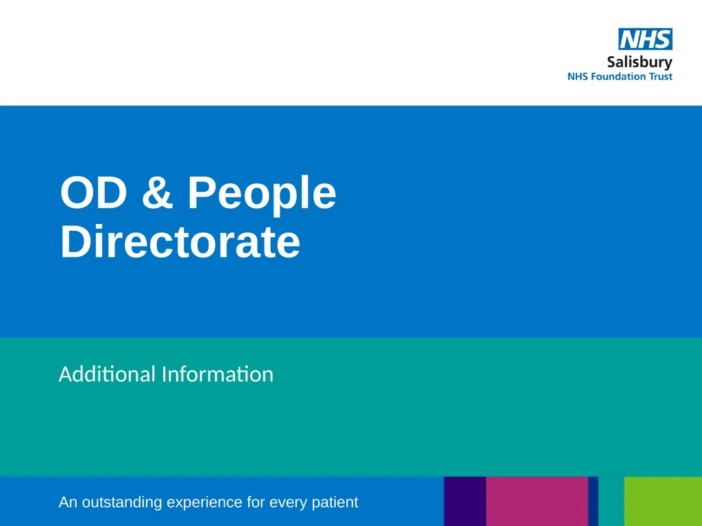 OD & People Directorate Additional Information - slide 1 of 10