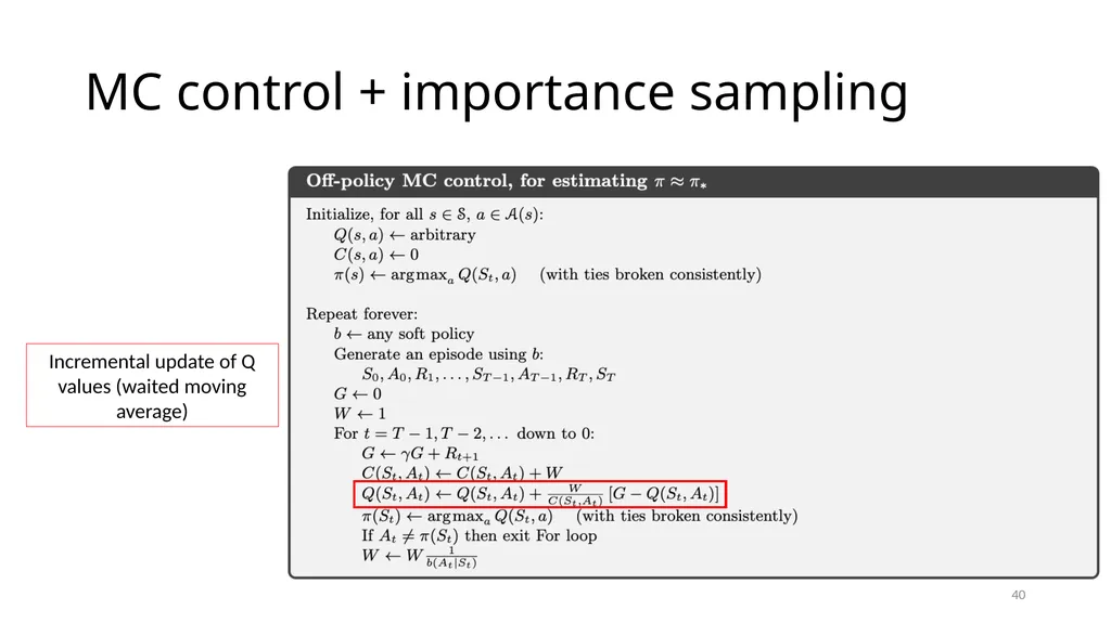 CSCE-642 Reinforcement Learning Chapter 5: Monte - slide 40 of 74