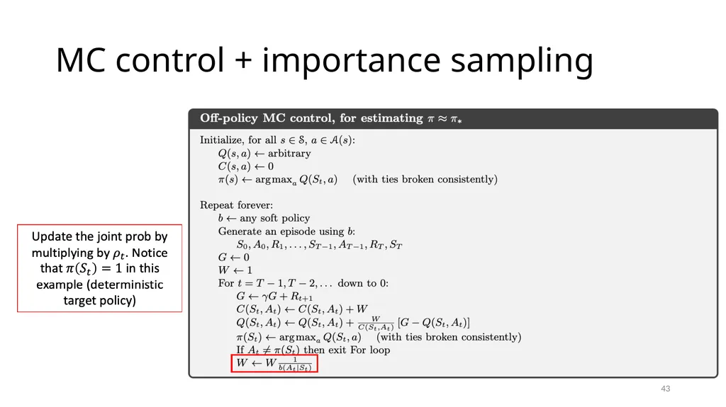 CSCE-642 Reinforcement Learning Chapter 5: Monte - slide 43 of 74