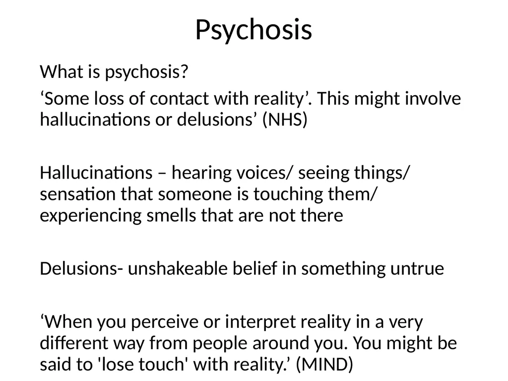 Psychosis in older adults Tier 3 Psychosis What is - slide 2 of 12
