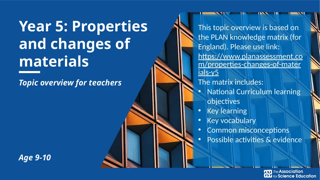 Year 5: Properties and changes of materials Topic - slide 1 of 9