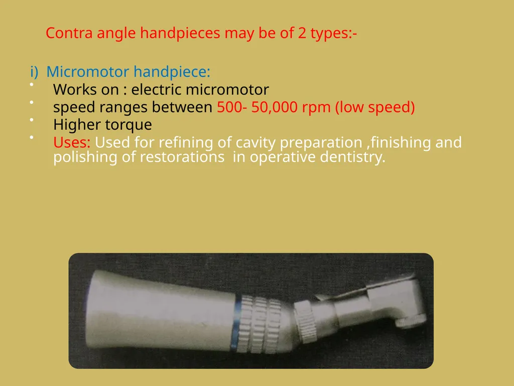 ROTARY INSTRUMENTS IN OPERATIVE DETISTRY SIBAR - slide 16 of 83
