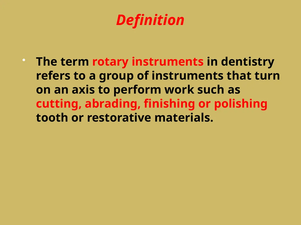 ROTARY INSTRUMENTS IN OPERATIVE DETISTRY SIBAR - slide 6 of 83