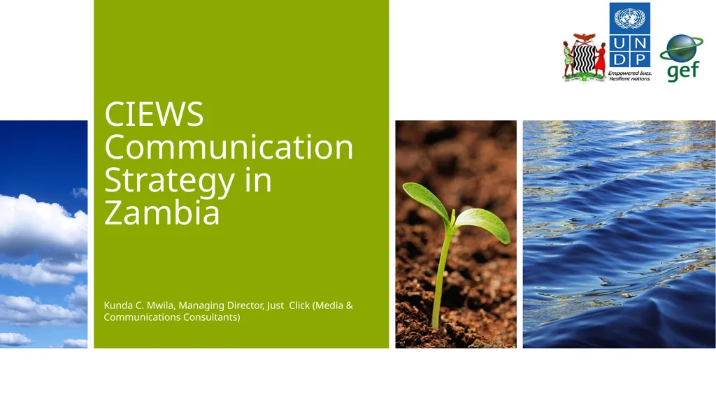 CIEWS Communication Strategy in Zambia Kunda C.