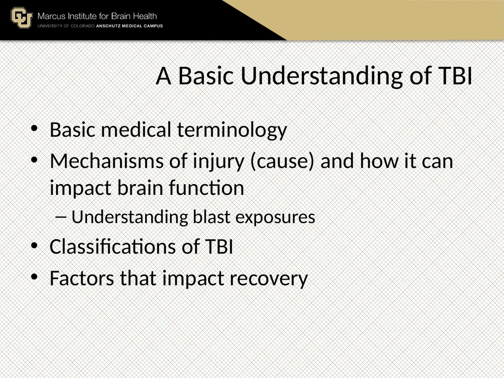 The Marcus Institute for Brain Health TBI 101 A - slide 2 of 23