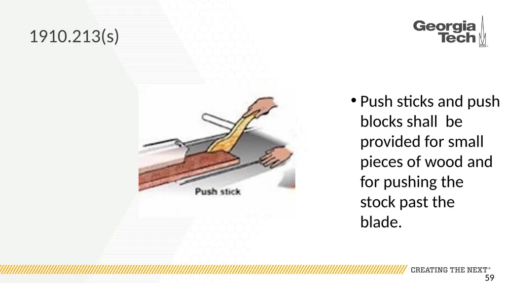 1910.213 Woodworking Machinery Requirements Main - slide 59 of 60