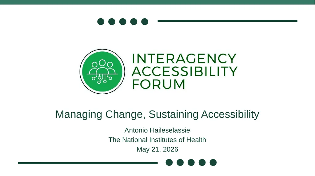Managing Change, Sustaining Accessibility Antonio - slide 1 of 12