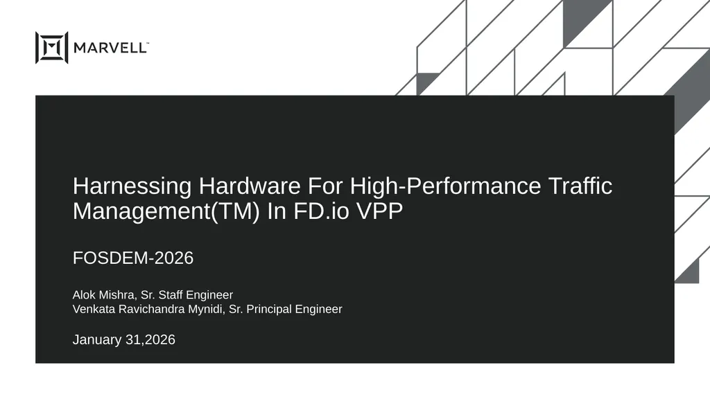 Harnessing Hardware For High-Performance Traffic - slide 1 of 14