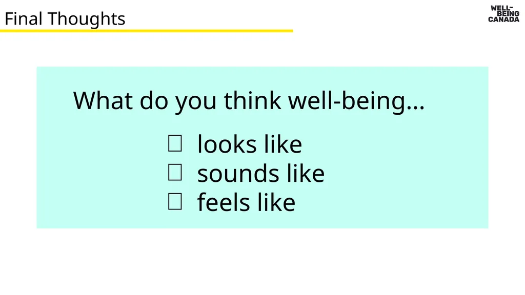 Slides 3-11 What is well-being? Learning about - slide 11 of 35