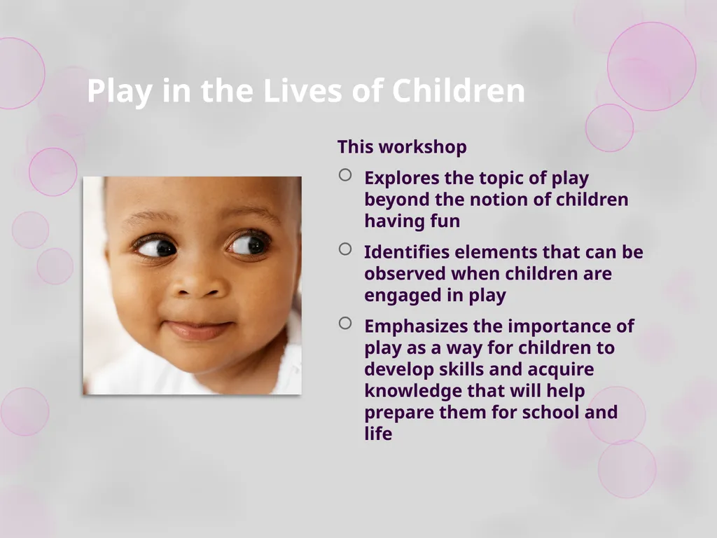 Module 3: Playing is Learning Workshop 1: Play in - slide 2 of 47