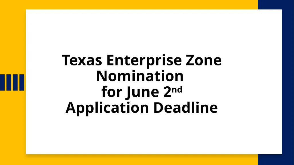 Texas Enterprise Zone Program Economic Development - slide 2 of 7