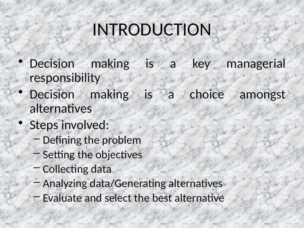 Presentation on DECISION MAKING INTRODUCTION - slide 2 of 67
