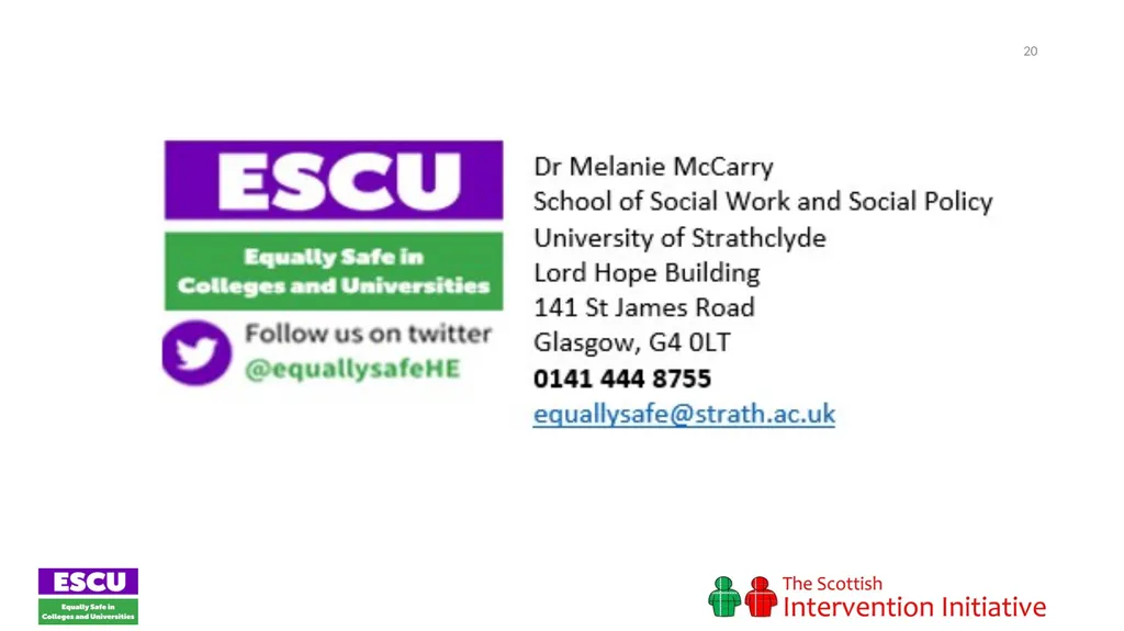 Session 1: Introducing the Bystander The Scottish - slide 20 of 20