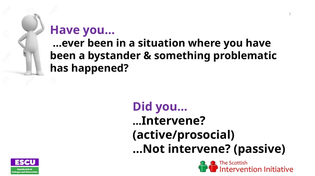Session 1: Introducing the Bystander The Scottish - slide 7 of 20