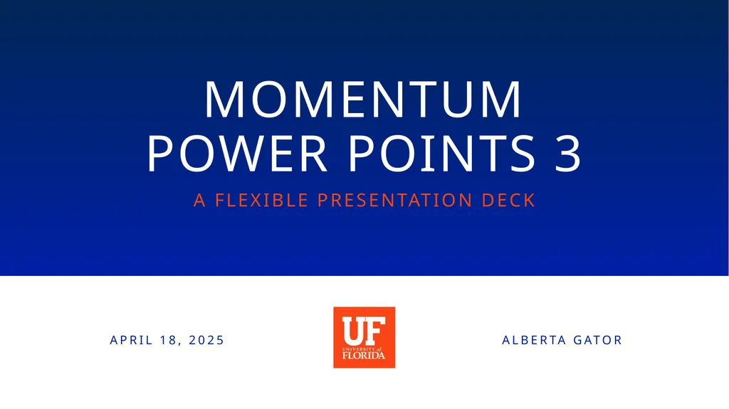 APRIL 18, 2025 MOMENTUM POWER POINTS 1 A FLEXIBLE - slide 3 of 45