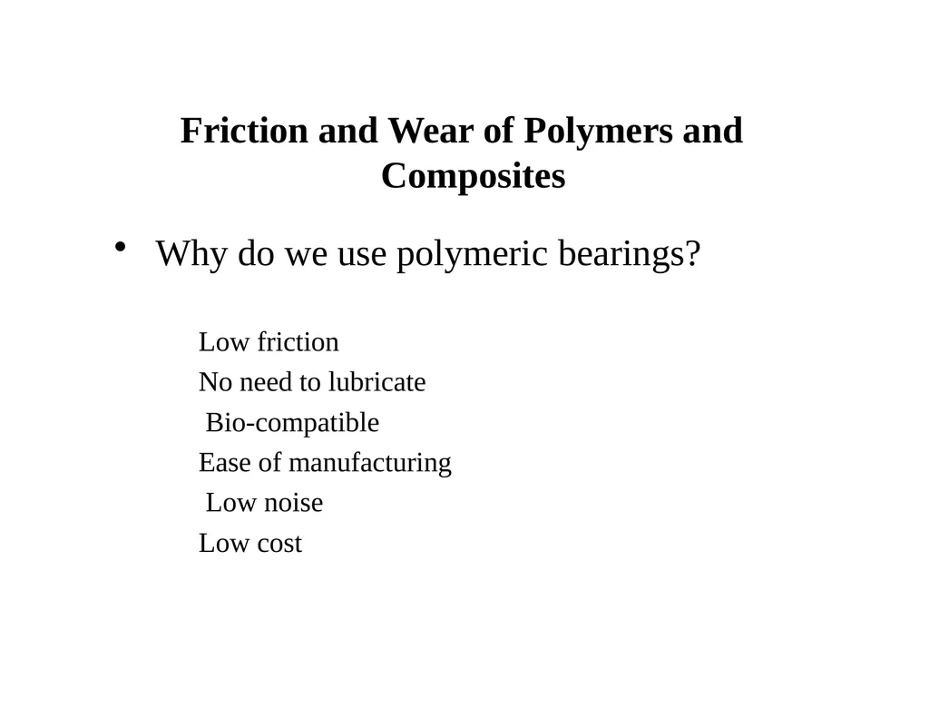 MET377 Surface Engineering Tribology What is - slide 27 of 41