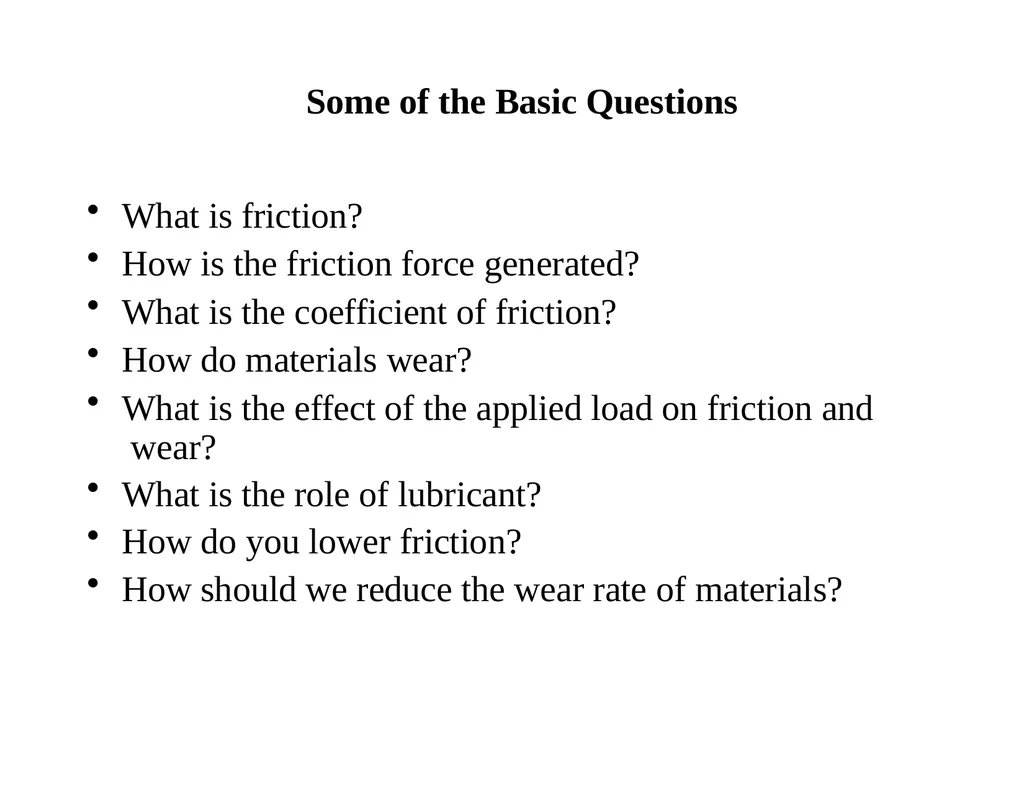 MET377 Surface Engineering Tribology What is - slide 5 of 41