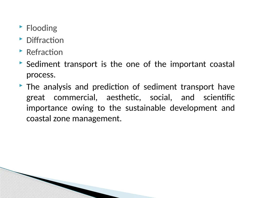 COASTAL PROCESSES By Krishnaprasad V N M090160CE - slide 4 of 44