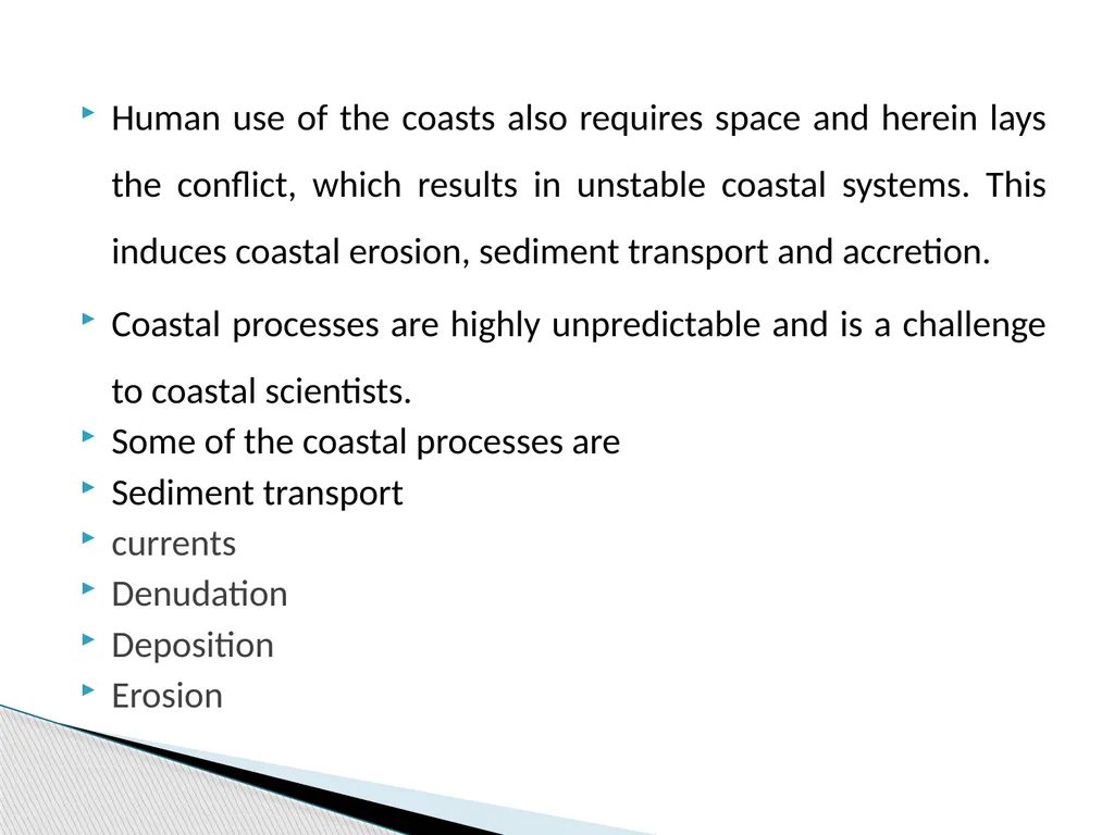 COASTAL PROCESSES By Krishnaprasad V N M090160CE - slide 3 of 44