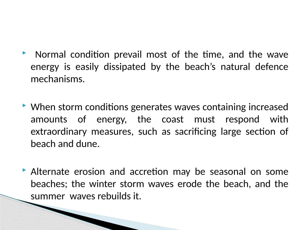 COASTAL PROCESSES By Krishnaprasad V N M090160CE - slide 13 of 44