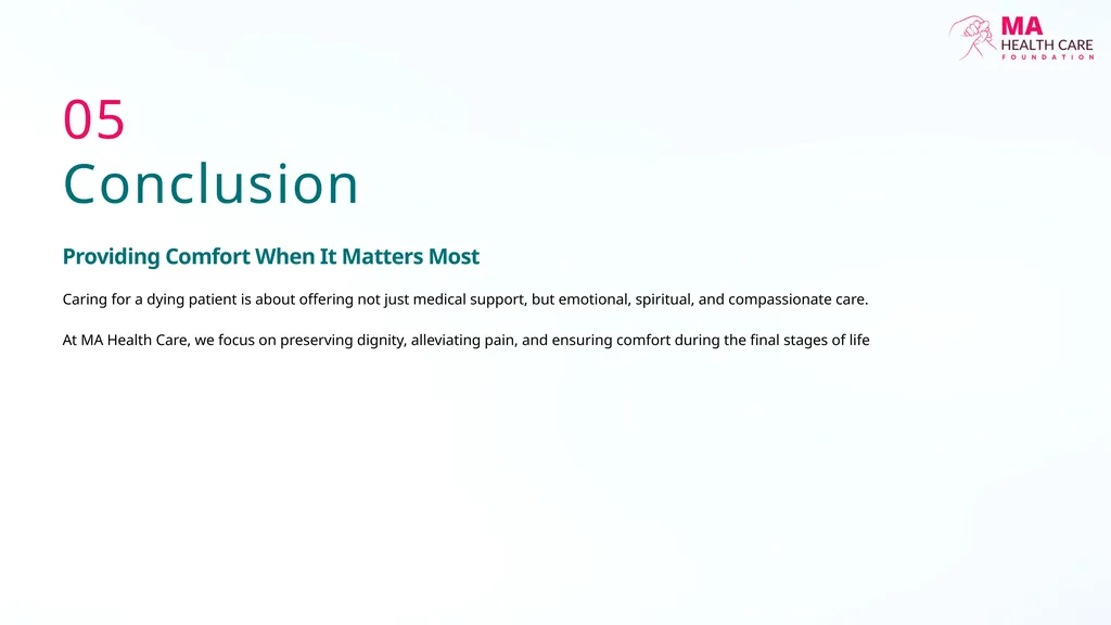 CARE OF DEATH & DYING PATIENT Guidelines, - slide 9 of 10