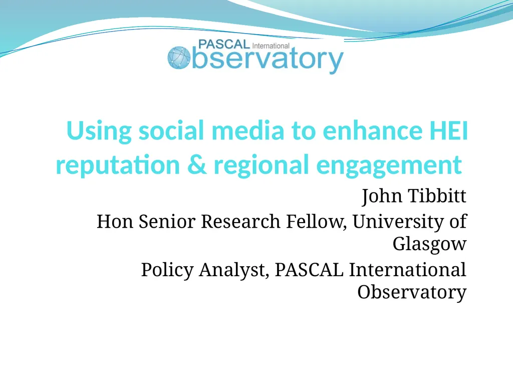 Using social media to enhance HEI reputation & - slide 1 of 14