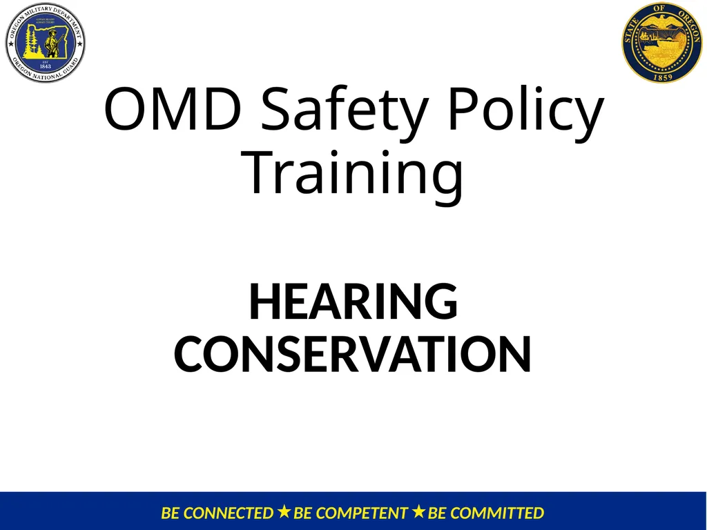 OMD Safety Policy Training HEARING CONSERVATION - slide 1 of 30