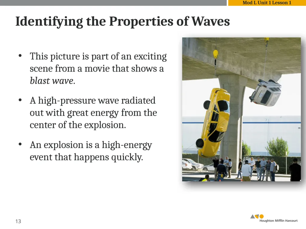 Module L Unit 1: Waves Lesson 1: Introduction to - slide 13 of 18