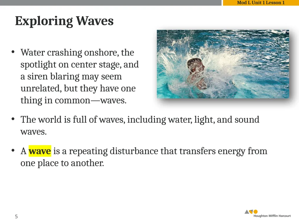 Module L Unit 1: Waves Lesson 1: Introduction to - slide 5 of 18