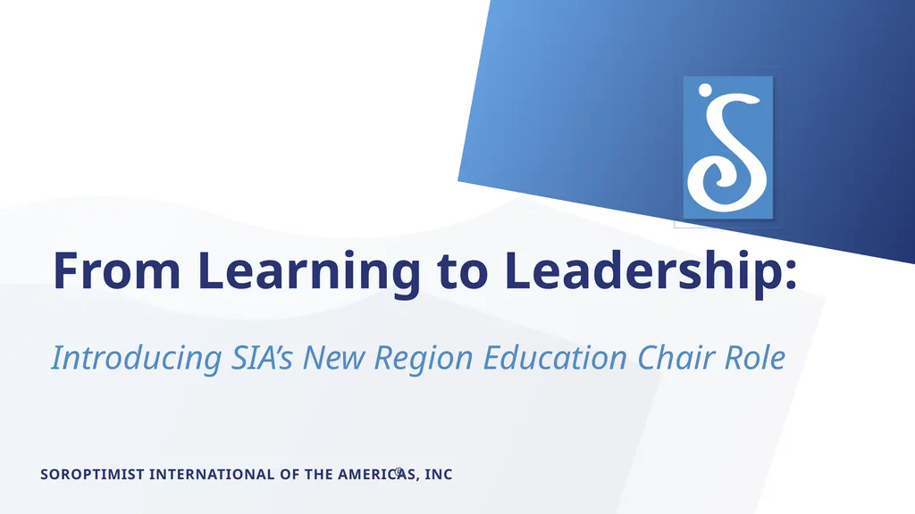 From Learning to Leadership: SOROPTIMIST - slide 1 of 8