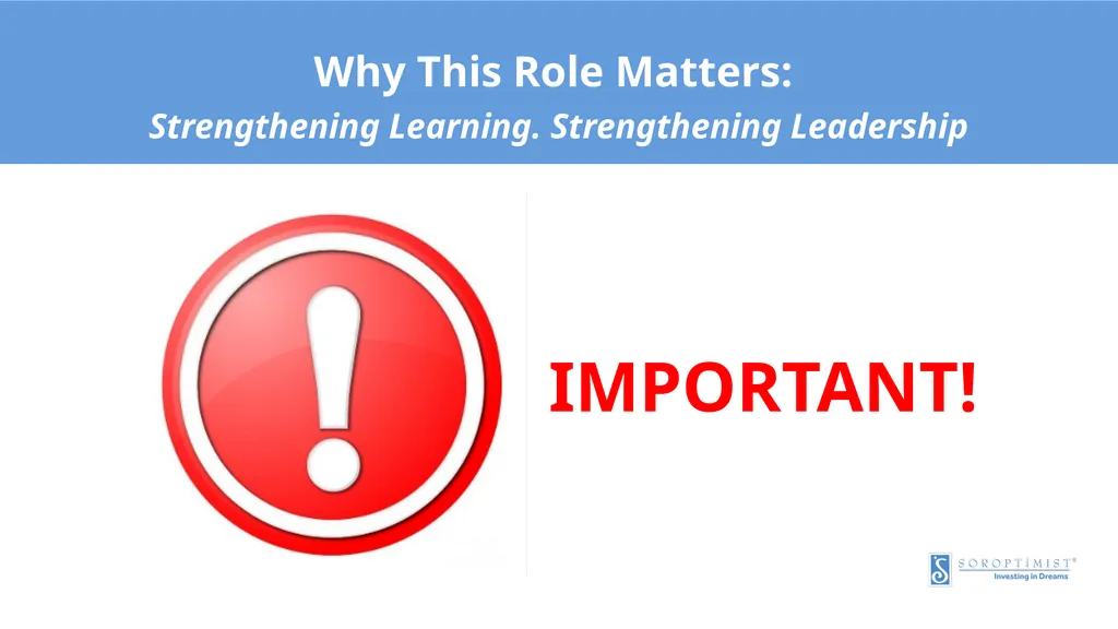 From Learning to Leadership: SOROPTIMIST - slide 2 of 8