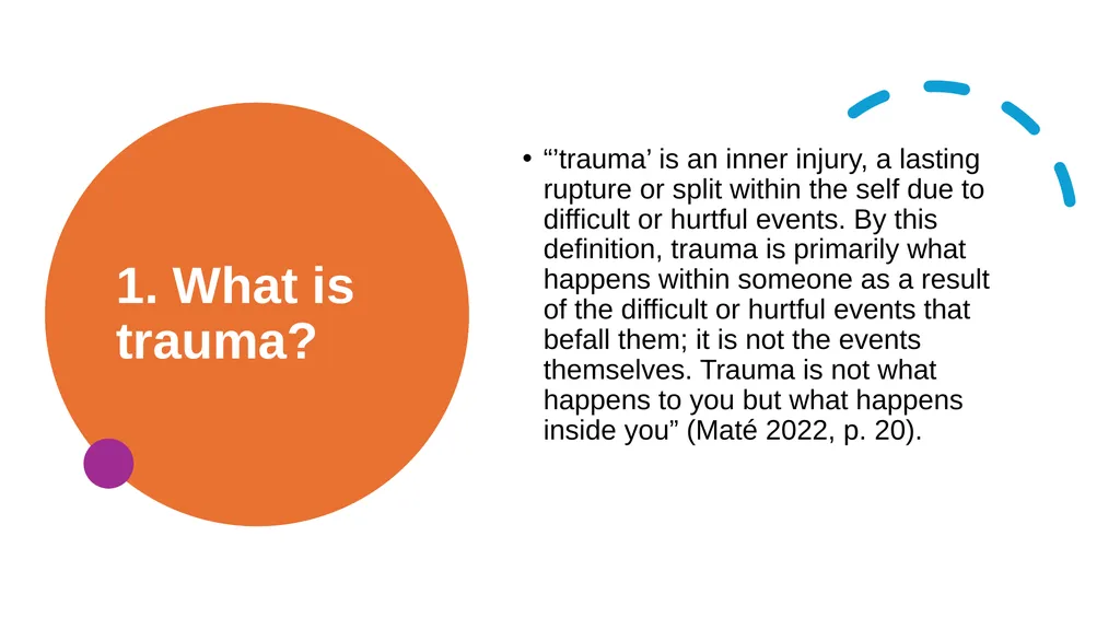 Trauma-informed teaching Dr Maria Hickey, Dr - slide 5 of 30
