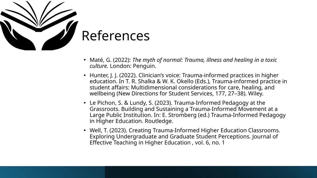 Trauma-informed teaching Dr Maria Hickey, Dr - slide 30 of 30