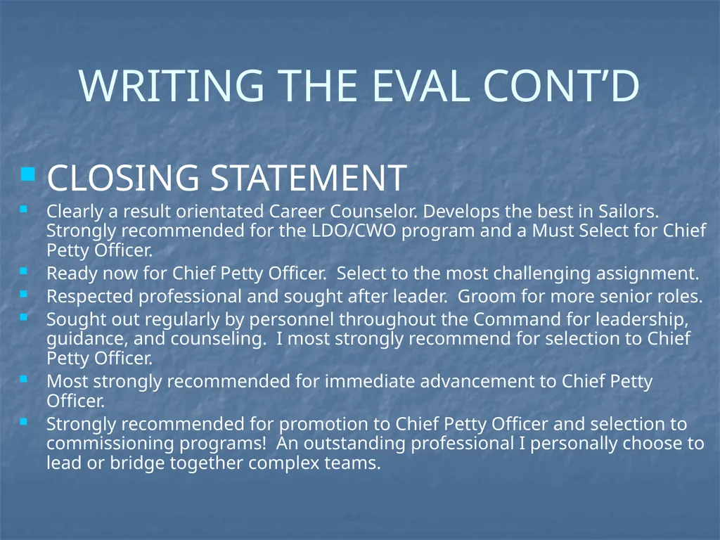 ENLISTED EVALUATION WRITING THE TRUTH, THE WHOLE - slide 14 of 36