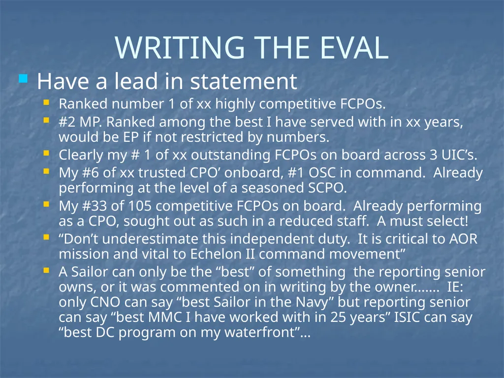 ENLISTED EVALUATION WRITING THE TRUTH, THE WHOLE - slide 11 of 36