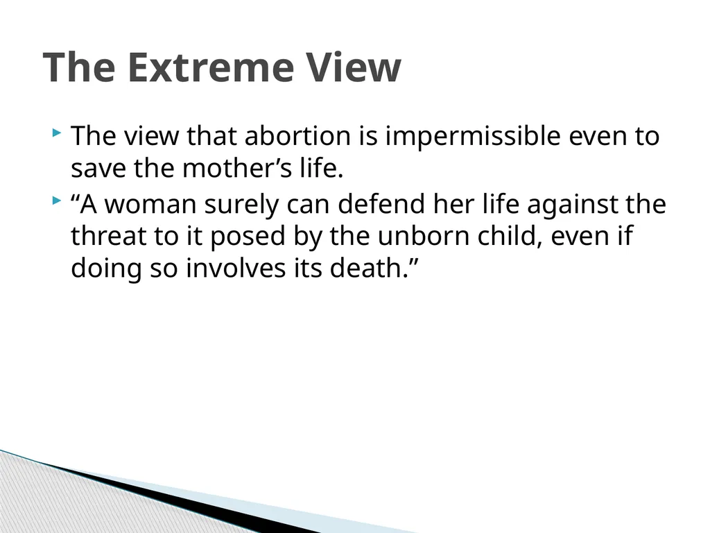 A Defense of Abortion By: Judith Jarvis Thomson - slide 4 of 11
